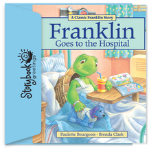 Load image into Gallery viewer, Franklin Goes to the Hospital