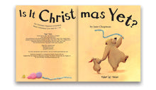 Load image into Gallery viewer, Is It Christmas Yet?