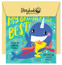 Load image into Gallery viewer, My Brother Is Best!
