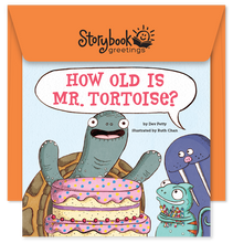 Load image into Gallery viewer, How Old Is Mr. Tortoise
