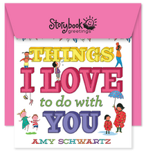 Load image into Gallery viewer, THINGS I LOVE TO DO WITH YOU
