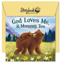 Load image into Gallery viewer, God Loves Me, &amp; Mommy, Too
