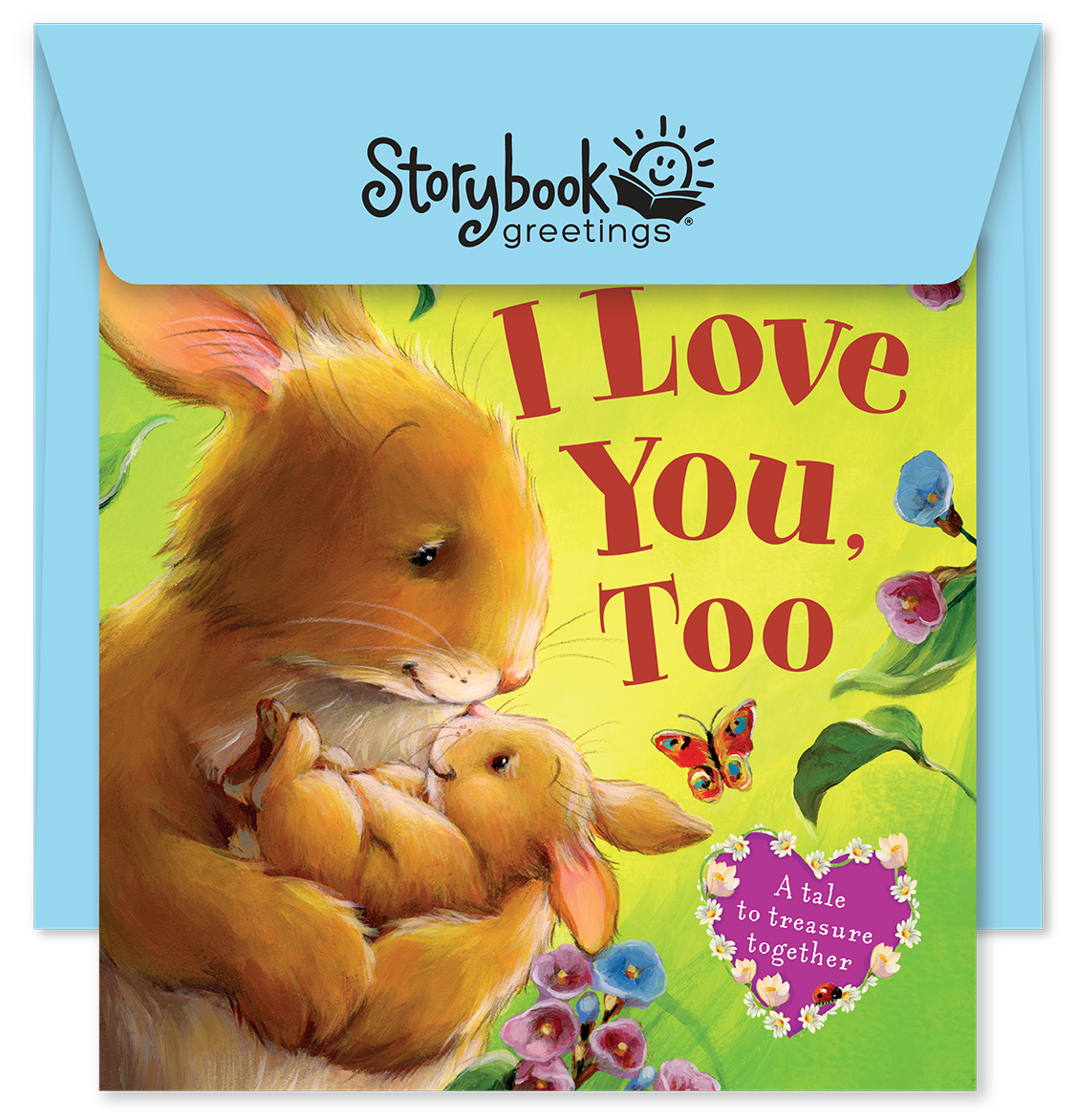 I Love You Too