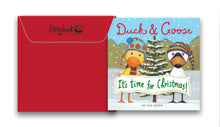 Load image into Gallery viewer, Duck &amp; Goose It’s Time for Christmas
